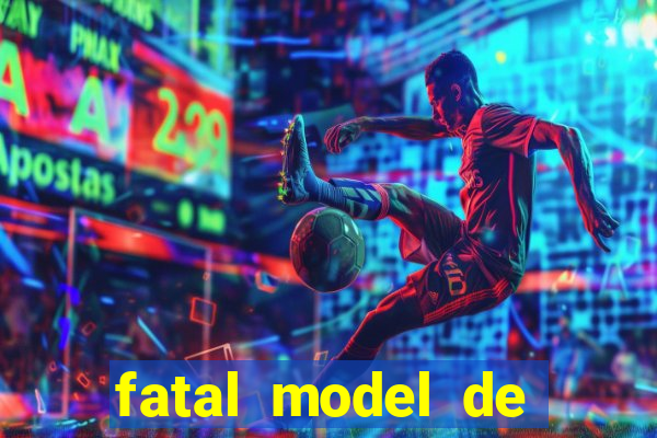 fatal model de porto velho